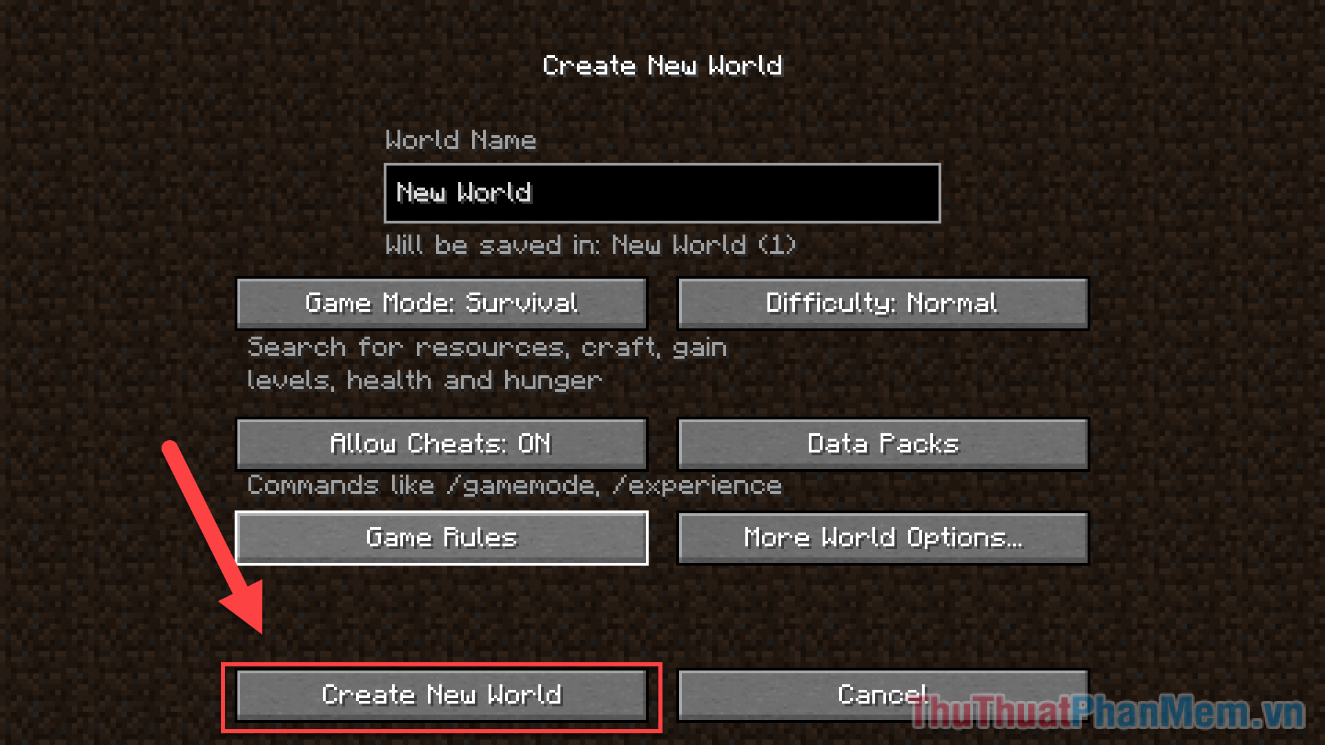 Nhấp vào Create New World để tạo thế giới