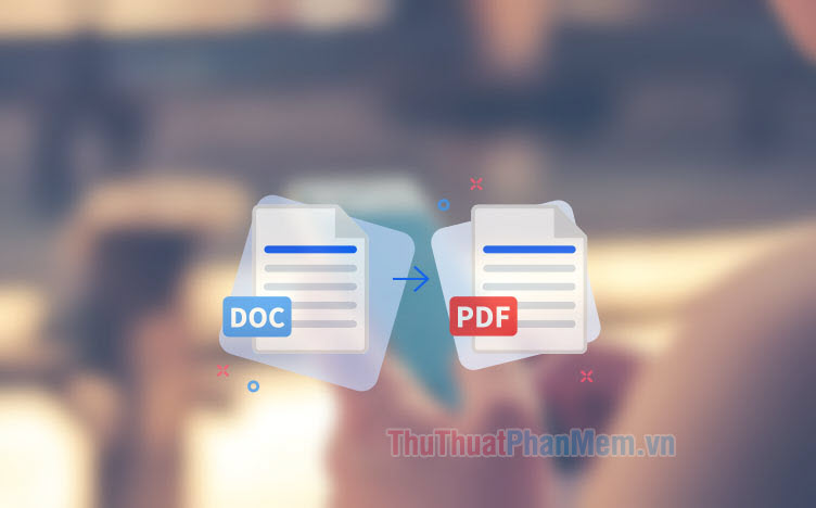 Cách chuyển file Word sang PDF trên điện thoại