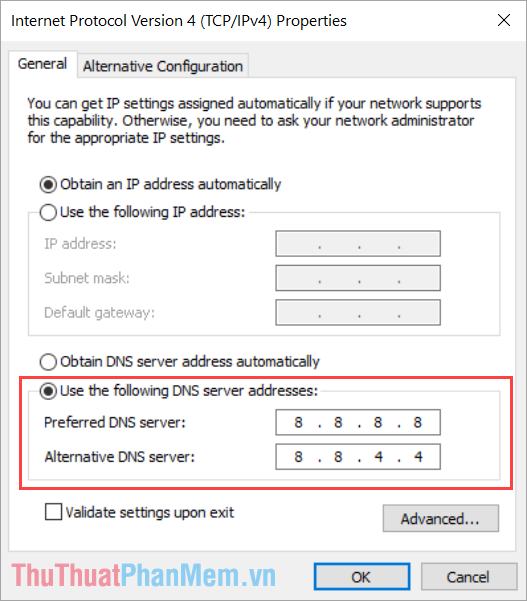 Chọn mục Use the following DNS server addresses rồi nhập địa chỉ