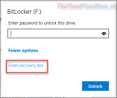 Chọn Enter recovery key