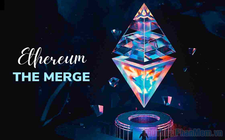 Ethereum Merge là gì Cách đào tiền ảo Ethereum Merge