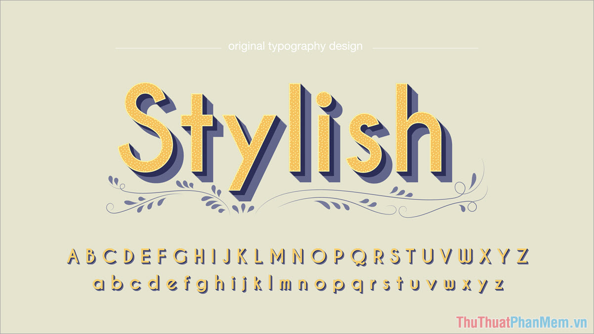 Bộ Font chữ Stylish không chân đẹp nhất