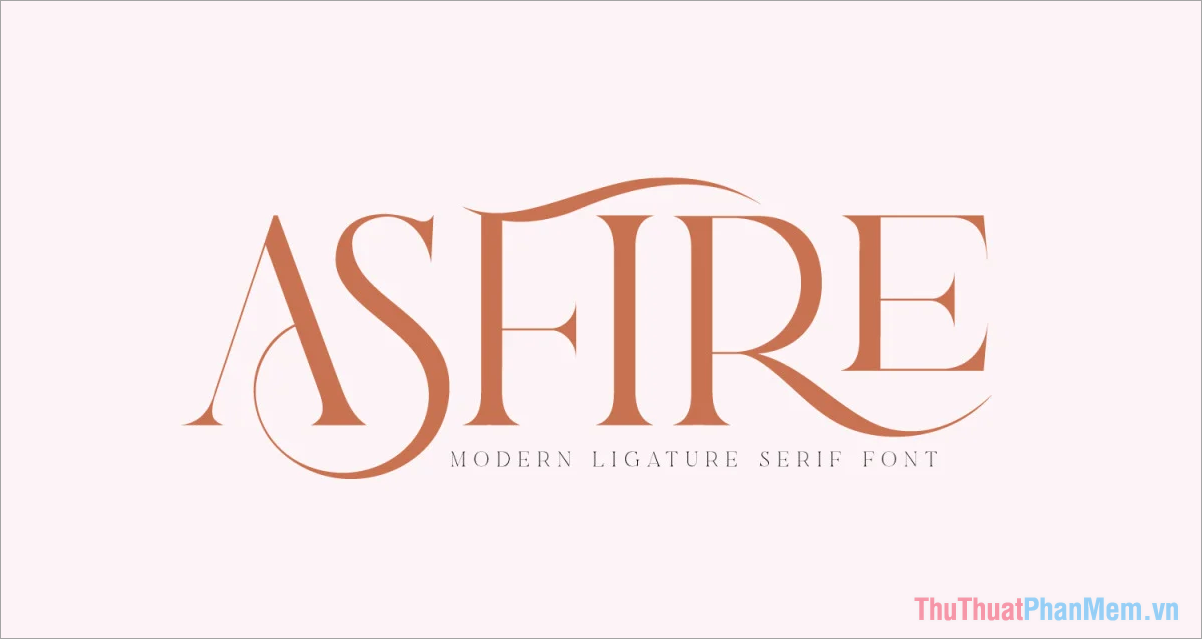 Font chữ có chân Serif Asfire hiện đại