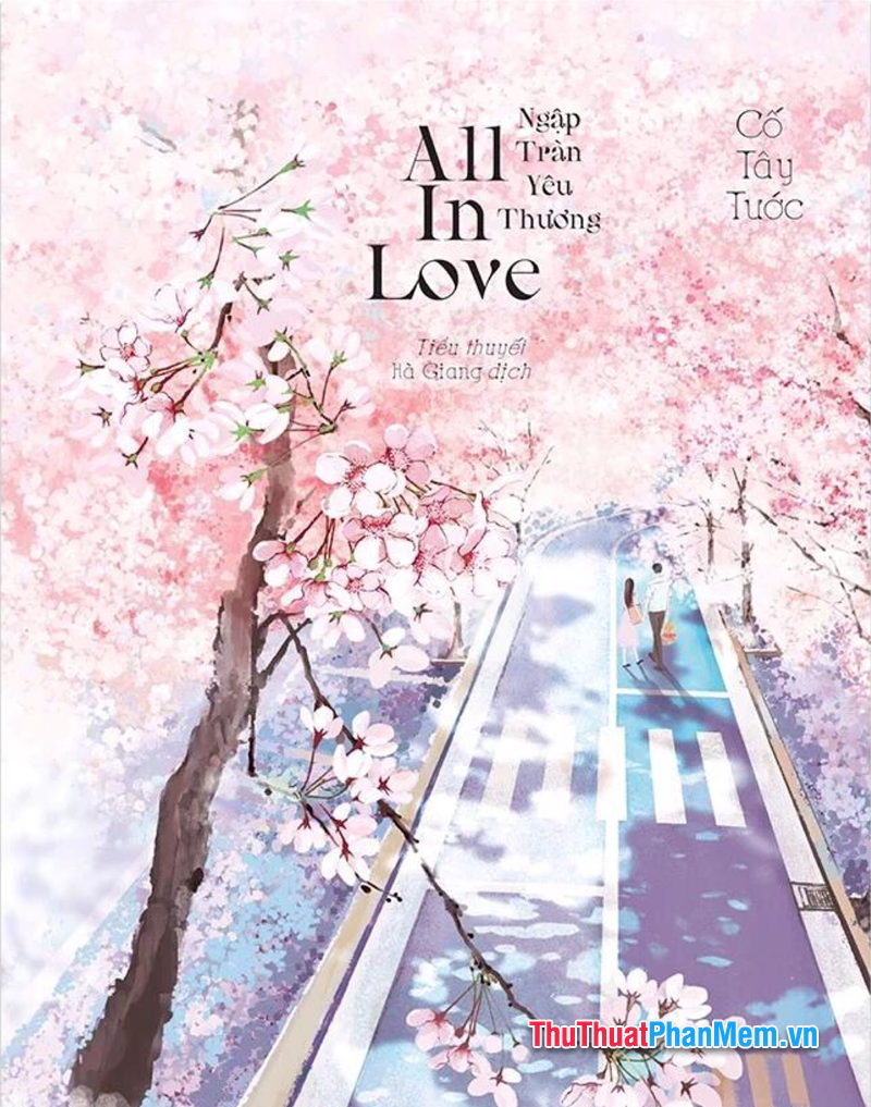 All In Love – Cố Tây Tước